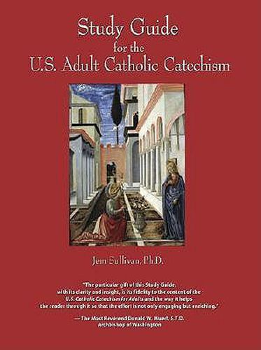Cover image for Study Guide for the Us Adult Catholic Catechism