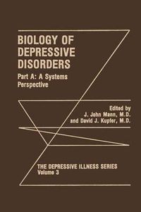 Cover image for Biology of Depressive Disorders. Part A: A Systems Perspective