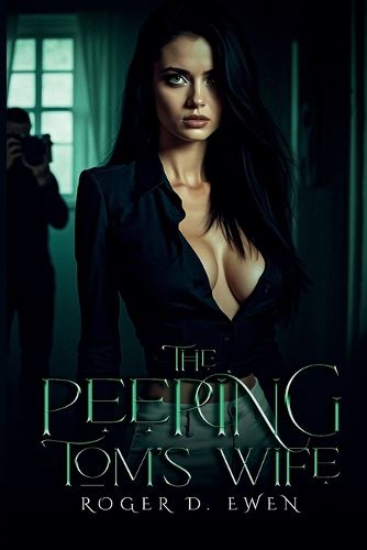 Cover image for The Peeping Tom's Wife