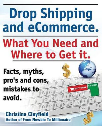 Cover image for Drop shipping and ecommerce, what you need and where to get it. Drop shipping suppliers and products, payment processing, ecommerce software and set up an online store all covered.