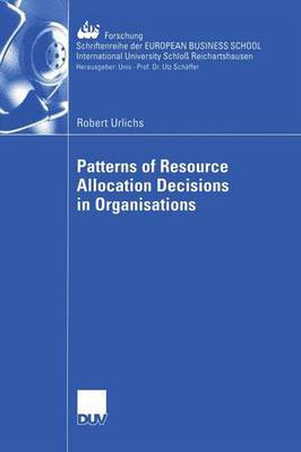 Cover image for Patterns of Resource Allocation Decisions in Organisations