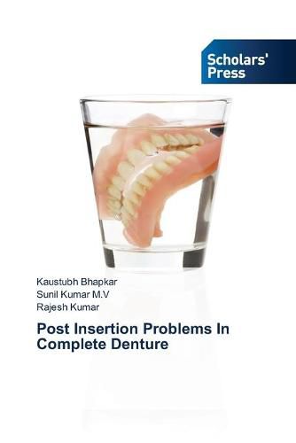 Cover image for Post Insertion Problems In Complete Denture