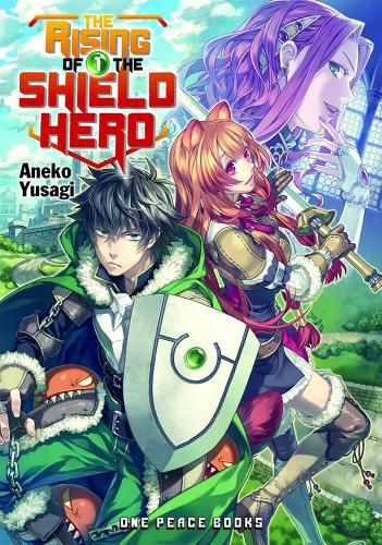 Cover image for The Rising Of The Shield Hero Volume 01: Light Novel