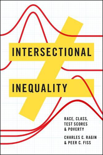 Cover image for Intersectional Inequality - Race, Class, Test Scores, and Poverty