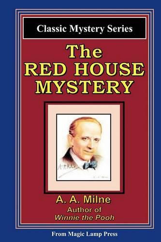 Cover image for The Red House Mystery: A Magic Lamp Classic Mystery