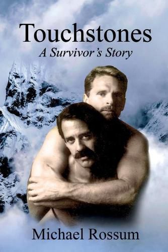 Cover image for Touchstones A Survivor's Story