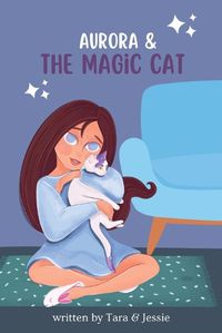 Cover image for Aurora & the Magic Cat
