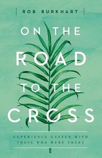 Cover image for On The Road to the Cross