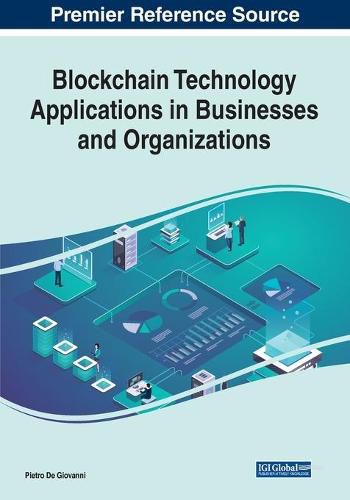 Cover image for Blockchain Technology Applications in Businesses and Organizations