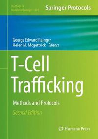 Cover image for T-Cell Trafficking: Methods and Protocols