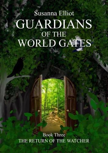 Cover image for The Guardians of the World Gates: The Watcher Returns