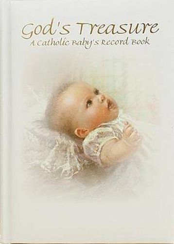 Cover image for God's Treasure: A Catholic Baby's Record Book