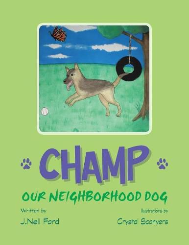 Cover image for Champ: Our Neighborhood Dog