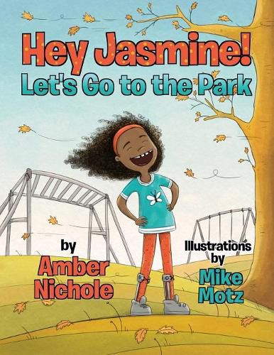 Cover image for Hey Jasmine! Let's Go to the Park