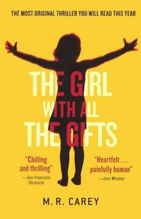 Cover image for Girl with All the Gifts