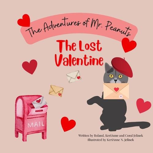 Cover image for The Lost Valentine: The Adventures of Mr. Peanuts