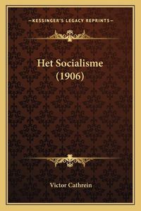 Cover image for Het Socialisme (1906)