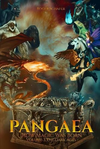 Cover image for PANGAEA How Magic Was Born: Volume 3: The Age of Darkness