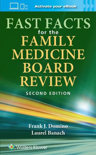 Cover image for Fast Facts for the Family Medicine Board Review