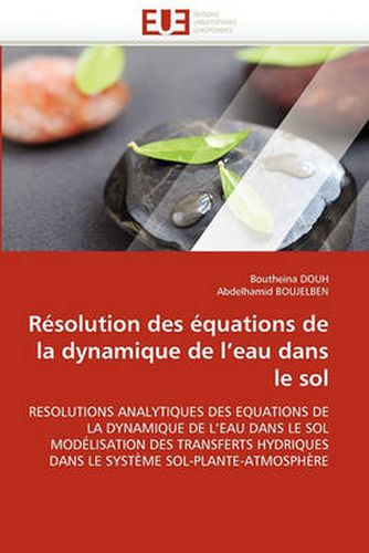 Cover image for R Solution Des Quations de La Dynamique de L'Eau Dans Le Sol