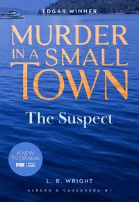 Cover image for The Suspect: Murder in a Small Town