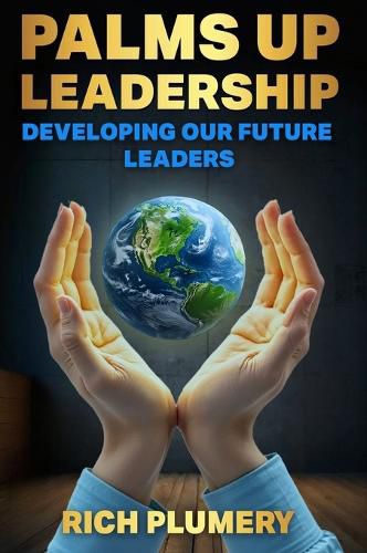 Cover image for Palms Up Leadership