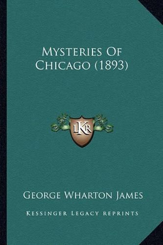 Cover image for Mysteries of Chicago (1893)