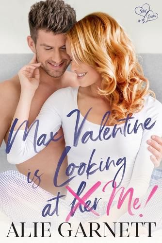 Cover image for Max Valentine is Looking at Me!