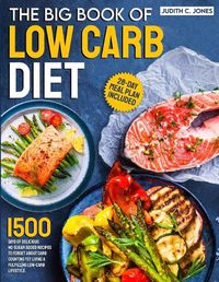 Cover image for The Big Book Of Low Carb Diet