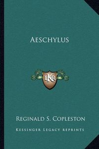 Cover image for Aeschylus