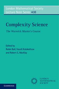 Cover image for Complexity Science: The Warwick Master's Course