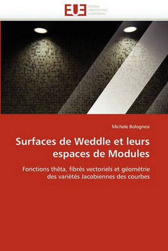 Cover image for Surfaces de Weddle Et Leurs Espaces de Modules