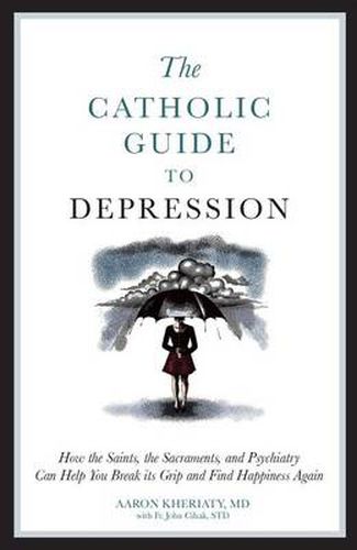 Cover image for The Catholic Guide to Depression