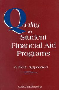 Cover image for Quality in Student Financial Aid Programs: A New Approach