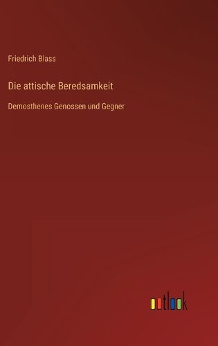 Cover image for Die attische Beredsamkeit