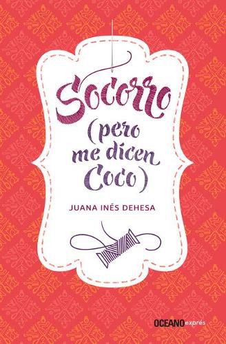 Cover image for Socorro (Pero Me Dicen Coco)