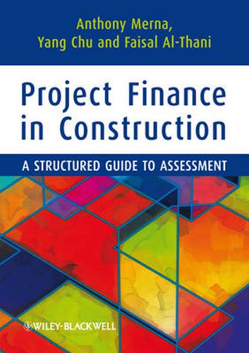 Cover image for Project Finance in Construction: A Structured Guide to Assessment