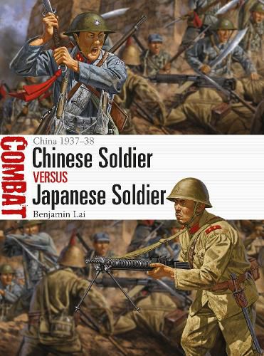 Cover image for Chinese Soldier vs Japanese Soldier: China 1937-38