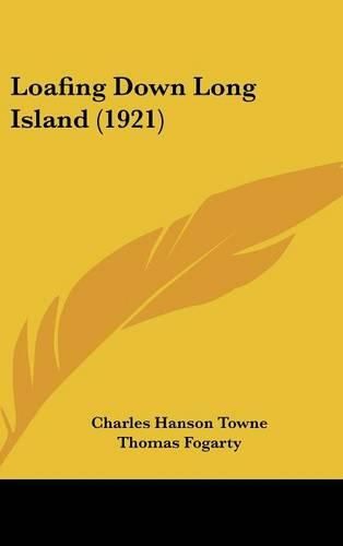 Cover image for Loafing Down Long Island (1921)