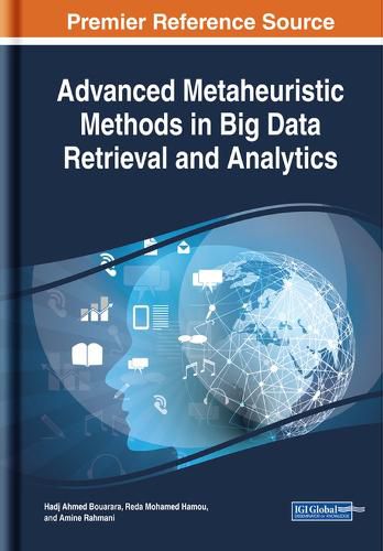 Cover image for Advanced Metaheuristic Methods in Big Data Retrieval and Analytics