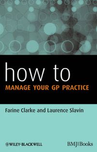 Cover image for How to Manage Your GP Practice