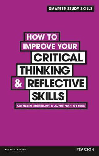 Cover image for How to Improve your Critical Thinking & Reflective Skills