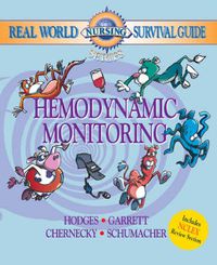 Cover image for Real World Nursing Survival Guide: Hemodynamic Monitoring