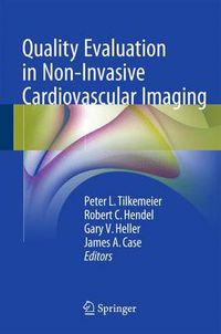 Cover image for Quality Evaluation in Non-Invasive Cardiovascular Imaging