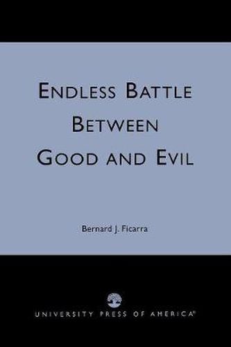 Cover image for Endless Battle Between Good and Evil