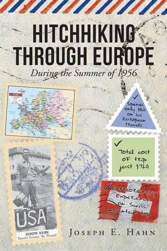 Cover image for Hitchhiking Through Europe: During the Summer of 1956