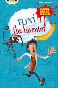 Cover image for Bug Club Independent Fiction Year Two  Gold A Cloudy with a Chance of Meatballs: Flint the Inventor