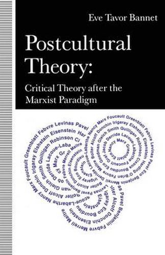 Cover image for Postcultural Theory: Critical Theory After The Marxist Paradigm