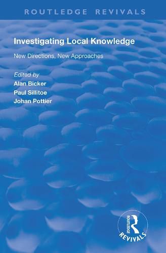 Cover image for Investigating Local Knowledge: New Directions, New Approaches