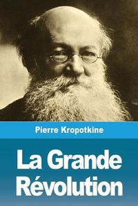 Cover image for La Grande Revolution